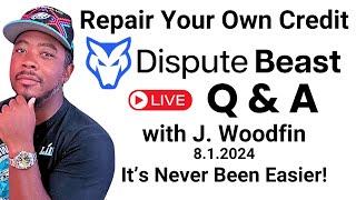 Repair Your Own Credit | Dispute Beast Q&A 8.1.2024