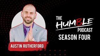 Austin Rutherford: Raising Private Money | The Humble Podcast S04 E03