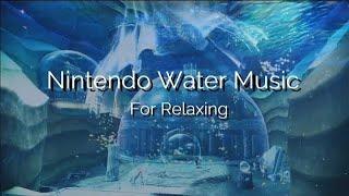 Water | Relaxing Nintendo Playlist