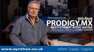 DirectOut PRODIGY.MX: Award-winning Sound Supervisor Conrad Fletcher on the Modular Audio Matrix