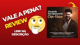 FORMULA ENRIQUECENDO ON-LINE VIIP. - AGENCIA ENRIQUECENDO ONLINE , É BOM? VALE A PENA?