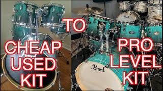 How To: Cheap Used Kit to Pro Level Drum Set