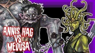 Monster Melee - Annis Hag vs. Medusa