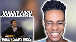 Johnny Cash - Daddy Sang Bass | FIRST TIME REACTION