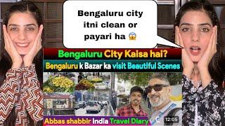 A Pakistani Journalist in Indian Market | A visit to Bengaluru Local Bazar | #pakistanireaction