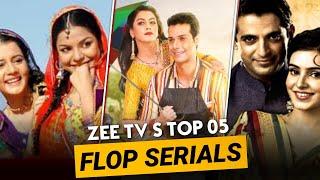 Top05 FLOP Serials Of ZEE TV | Tv Top05