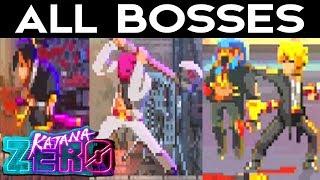 Katana ZERO - ALL BOSSES / ALL BOSS BATTLES + Ending