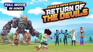 Kicko & Super Speedo VS Devils I Kicko And Super Speedo Cartoon In Hindi I Kids Galaxy