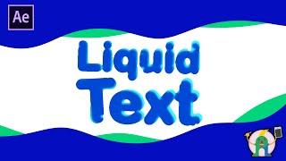 How to Animate liquid Text | After Effects Tutorial