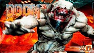 DOOM 3 BFG Edition прохождение ФИНАЛ (17 серия)