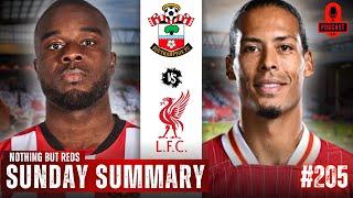 Can The Reds Widen the Gap at the Top of the Table Against Southampton? | Sunday Summary #205