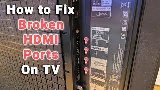 Fix HDMI Ports Not Working on Your TV | Every Solution