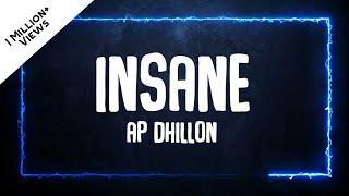 INSANE (Lyrics with English CC) | AP DHILLON | GURINDER GILL | SHINDA KHALON | GMINXR | #insane