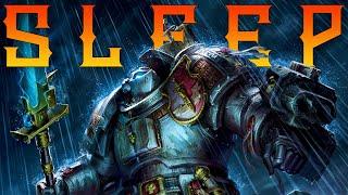 Lore To Sleep To ▶ Warhammer 40k: Grey Knights