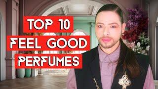 Top 10 Feel Good Perfumes - A Fragrance Selection to Help Fight the Blues and Boost Happy Vibes 