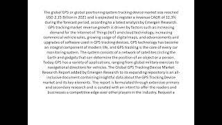 The global GPS or global positioning system tracking device market size reached USD 2.15