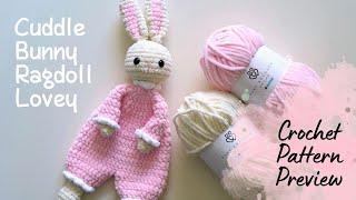 Cuddle Bunny Ragdoll Lovey · Crochet Pattern Preview