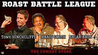 Best Of Roast Battle League #3 | Tony Hinchcliffe + The Sklar Brothers + Kraig Smith