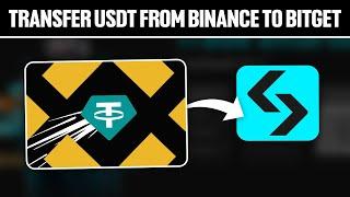 How To Transfer USDT From Binance To Bitget 2024! (Full Tutorial)