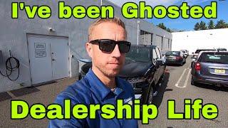 Dealership Life - Ghosted