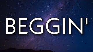 Madcon - Beggin' (Lyrics) "I'm beggin', beggin' you"