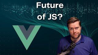 The Future Of Vue , Amplify and More!