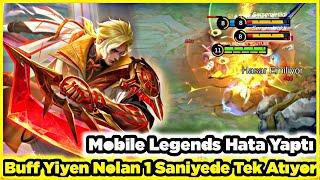 Mobile Legends Nolan'a Buff Getirdi +20 Kill Artık Önüne Çıkan Herkese 1 Saniyede Tek Atıyor