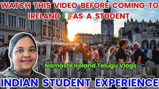 MASTER'S IN IRELAND|INDIAN STUDENT EXPERIENCE IN IRELAND| TELUGU VLOGS|| IRELAND TELUGU VLOGS 