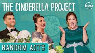 The Cinderella Project - Random Acts