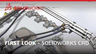 First Look - SOLIDWORKS CAD