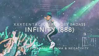 XXXTENTACION - Infinity (888) [417 Hz Release Past Trauma & Negativity]