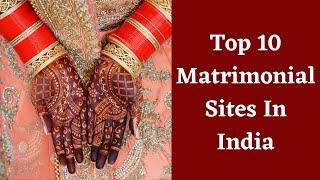 Check the List of Top 10 Matrimonial Sites In India