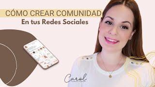 5 MANERAS de CREAR Comunidad en tus Redes Sociales! ‍