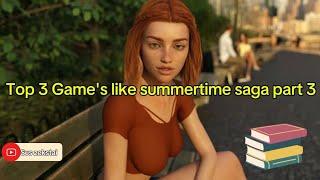 Top 3 Game's like summertime saga part 3