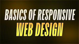 Basics of Responsive Web Design and Breakpoints: The Ultimate Guide!