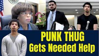 Judge Boyd Gets TEEN PUNK THUG Much Needed Help!