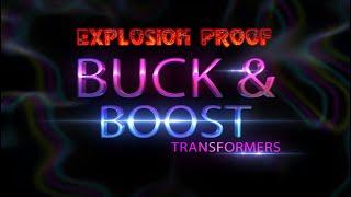 Keep Your Equipment Up and Running in Hazardous Locations with a Buck and Boost Transformer