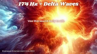 174 Hz Chronic Pain Relief & Deep Healing | Delta Waves Sleep Music | Binaural Beats Sound Therapy 
