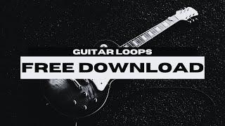 GUITAR LOOP KIT/SAMPLE PACK 2025 [ROYALTY FREE]