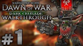 Прохождение Warhammer 40.000: DoW [Dark Crusade] за Орков - Часть #1 - Захват Агамарской пустыни