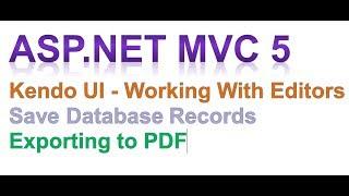 ASP.NET MVC 5 Kendo UI - Working With Editors Tutorial