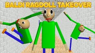 Baldi is Madness! | Baldis Basics Ragdoll TakeOver  [Baldi's Basics Mod]