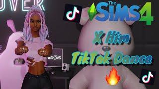 TikTok "X Him" TikTok Dance Animation for The Sims 4