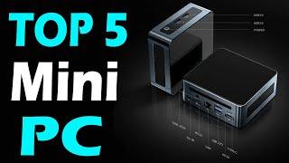 TOP 5 Best Mini PC Review In 2024