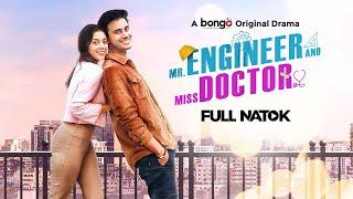 Mr Engineer And Miss Doctor | Bangla New Natok | Abrar Zahin | Sabrin Azad