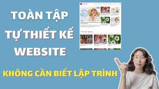 Tự Thiết Kế Website Tin Tức Không Cần Biết Lập Trình | Website Làm Đẹp Review Mỹ phẩm Bằng Flatsome