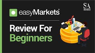 EasyMarkets Review For Beginners