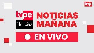TVPerú Noticias EN VIVO: Noticias mañana, domingo 22 de junio del 2025