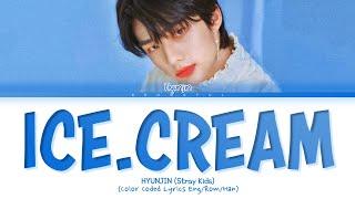 HYUNJIN ice.cream Lyrics (Color Coded Lyrics)