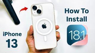 iOS 18.1 On iPhone 13 - How to Install iOS 18.1 Beta 4 On iPhone 13